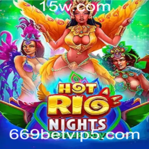 Explorando o Jogo HotRioNightsBonusBuy no 669betvip